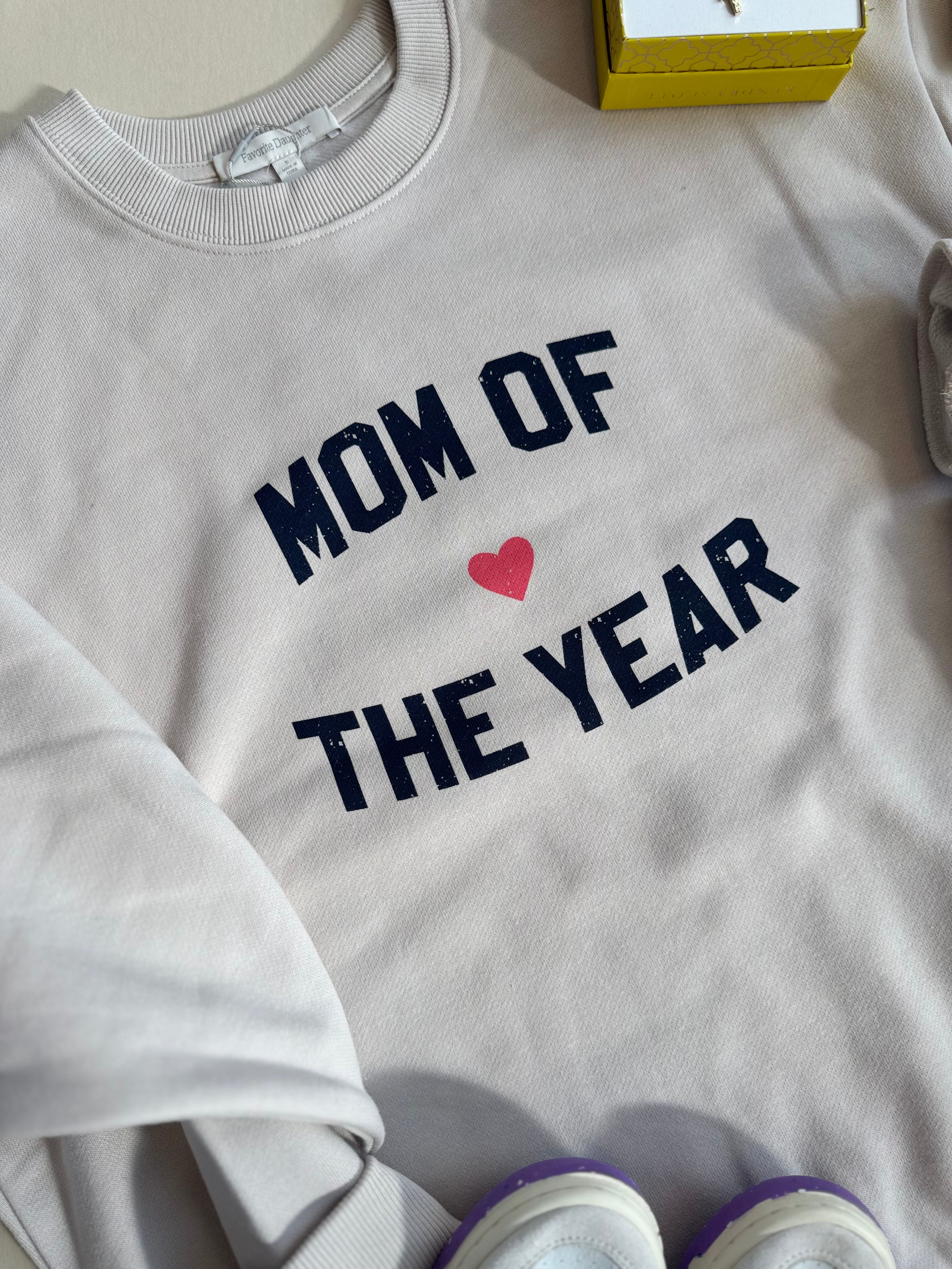 Mom of the Year Sweatshirt